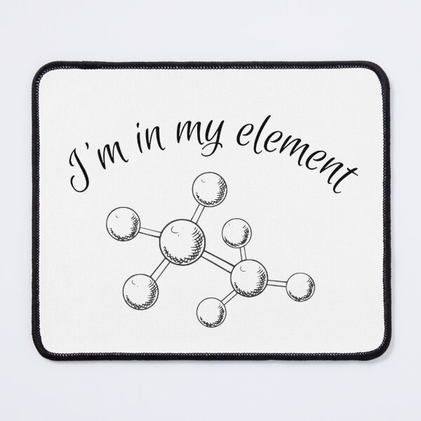 Item preview, I'm in My Element designed and sold by Sci-Ninja-Blog.