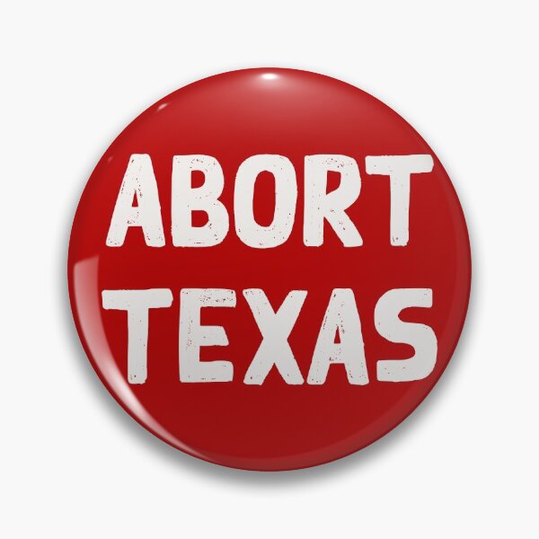 Item preview, ABORT TEXAS - Pro-Choice - Stop The Ban - Feminist - Reproductive Rights designed and sold by UBUCO.
