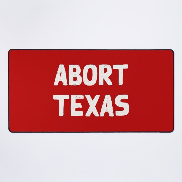 Item preview, ABORT TEXAS - Pro-Choice - Stop The Ban - Feminist - Reproductive Rights designed and sold by UBUCO.