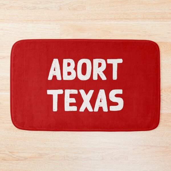 Item preview, ABORT TEXAS - Pro-Choice - Stop The Ban - Feminist - Reproductive Rights designed and sold by UBUCO.