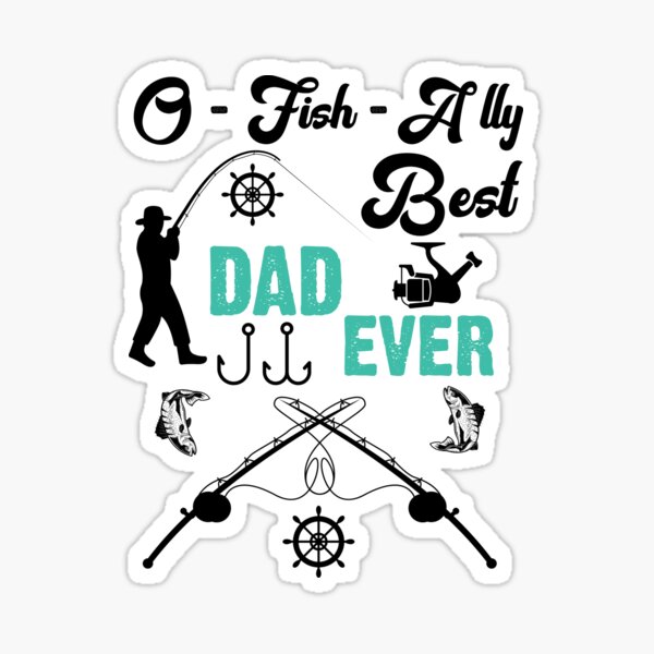 Ofishally Best Dad Ever Retro Fisherman Fishing Men's Back Print T