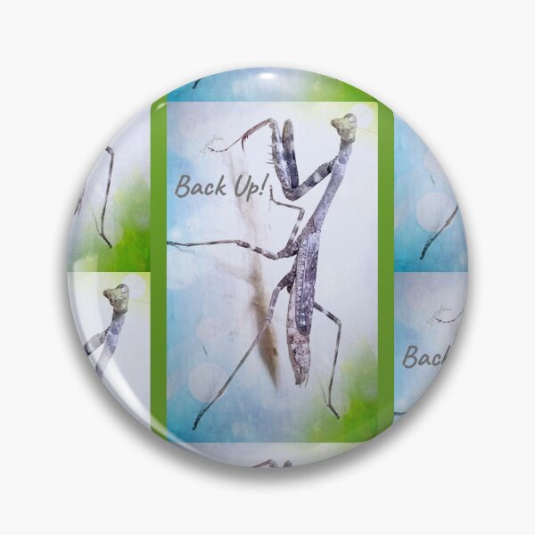 Item preview, Back Up! Praying Mantis  designed and sold by Tracy McCurry.