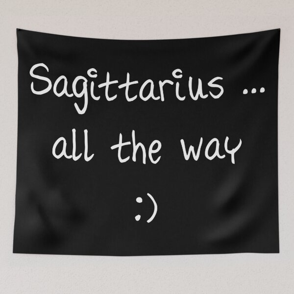 Item preview, Sagittarius ... all the way :) white writing designed and sold by Susan Marie Williams.