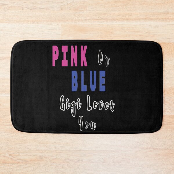 Item preview, Pink Or Blue Gigi Loves You designed and sold by FridPix.