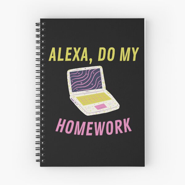 Item preview, Alexa, Do my Homework Funny designed and sold by HQ Prints.