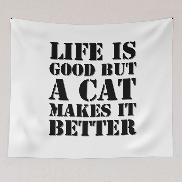 Item preview, Life is good but a cat makesit better designed and sold by Sindinator.
