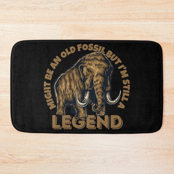 Item preview, Might Be An Old Fossil But I'm Still A Legend designed and sold by Eranthe Bernardo.