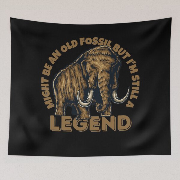 Item preview, Might Be An Old Fossil But I'm Still A Legend designed and sold by Eranthe Bernardo.