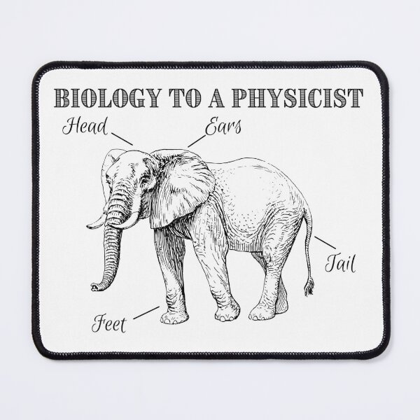 Item preview, Biology to A Physicist - Elephant designed and sold by Sci-Ninja-Blog.