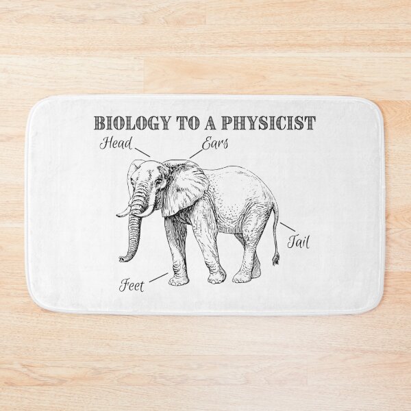 Item preview, Biology to A Physicist - Elephant designed and sold by Sci-Ninja-Blog.