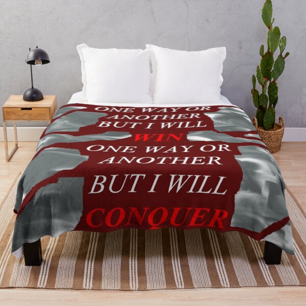 Item preview, One Way Or Another But I Will Win D72 designed and sold by SelfUpgrade.