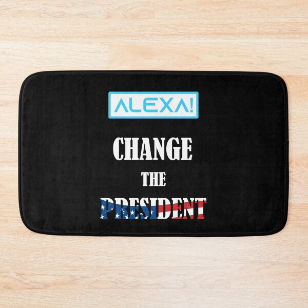 Item preview, Alexa Change The President designed and sold by Deni2000.