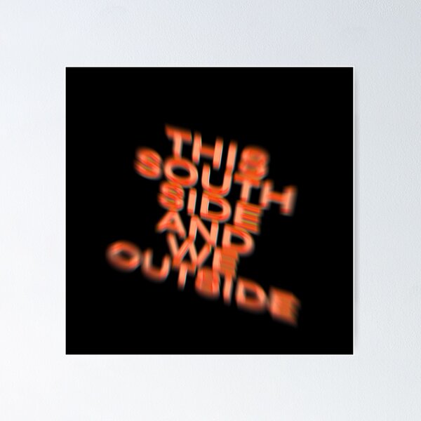 Item preview, this south side and we outside  designed and sold by vvsn studio.