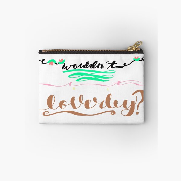 Item preview, Wouldn't it be Loverley? designed and sold by AddyCats.