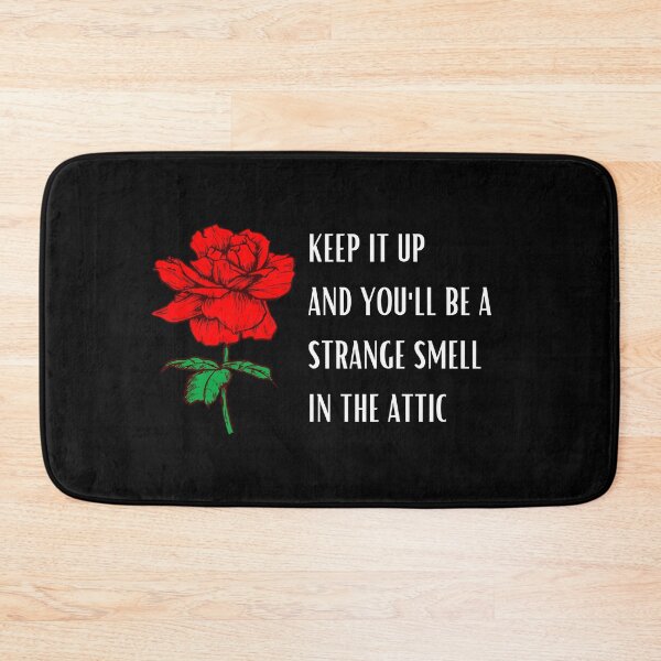 Item preview, Keep it up and You'll be a Strange Smell in the Attic Gift designed and sold by HQ Prints.