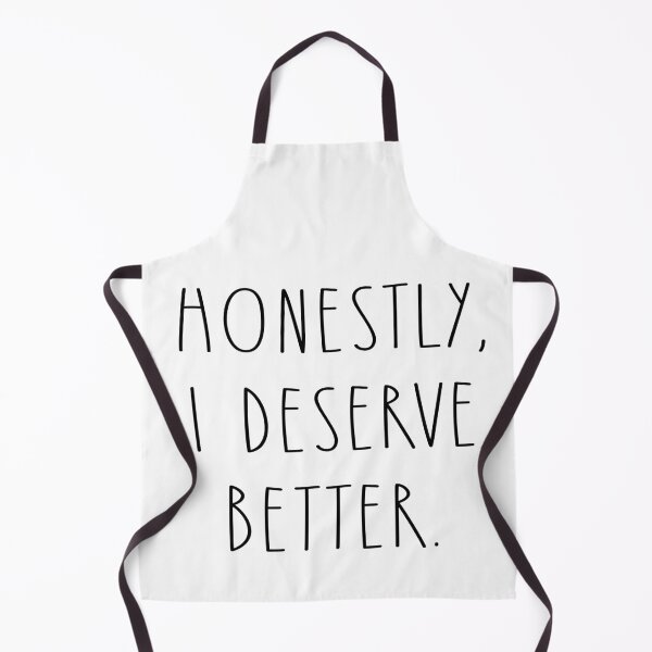 Item preview, Rae Dunn Inspired Honestly, I deserve better design designed and sold by shnanogans.