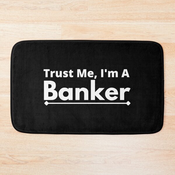 Item preview, Trust Me, I'm A Banker designed and sold by T-shirtgallery.