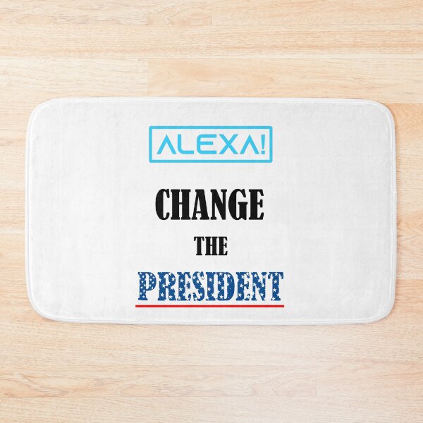 Item preview, Alexa Change The President designed and sold by Deni2000.