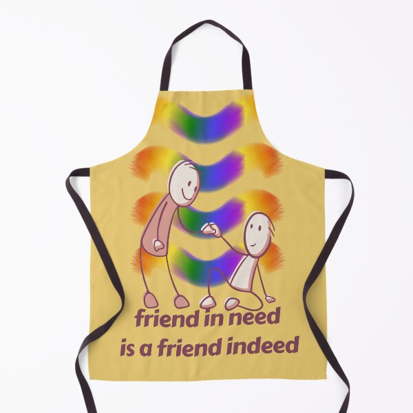 Item preview, Friend in Need is a Friend Indeed designed and sold by Renovapring ⭐⭐⭐⭐⭐.