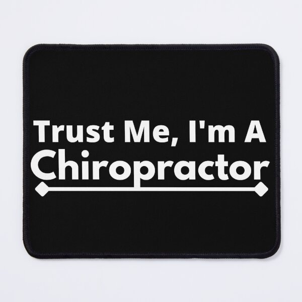 Item preview, Trust Me, I'm A Chiropractor designed and sold by T-shirtgallery.