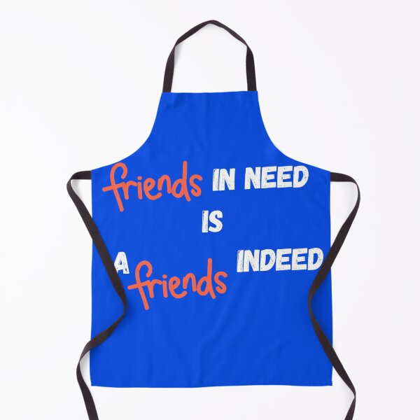 Item preview, Friend in Need is a Friend Indeed designed and sold by Renovapring ⭐⭐⭐⭐⭐.