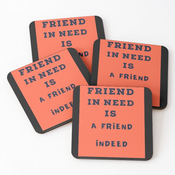 Item preview, friend in need is a friend indeed designed and sold by Renovapring ⭐⭐⭐⭐⭐.