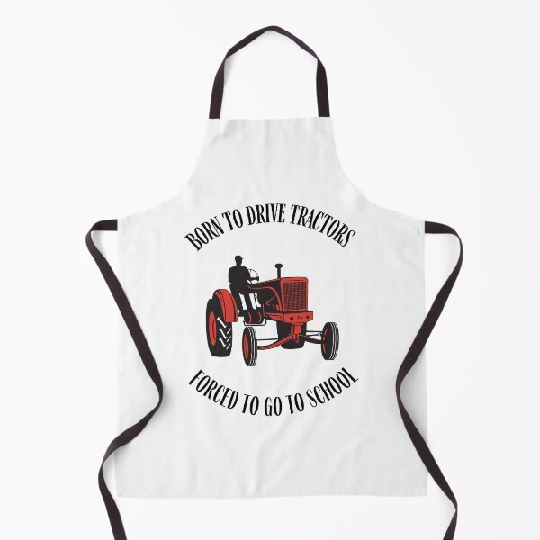 Item preview, Born to Drive Tractors, Forced to go to School Funny designed and sold by HQ Prints.