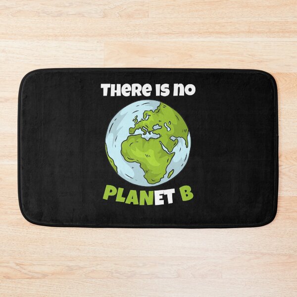 Item preview, There is no planet B Environmentalism environmental activism designed and sold by Click-Like.