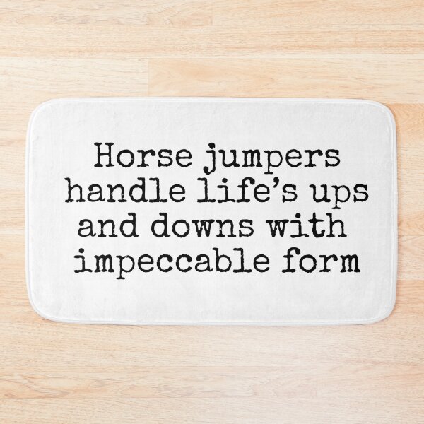 Item preview, Horse jumpers handle life's ups and downs with impeccable form designed and sold by MuggyandMo.