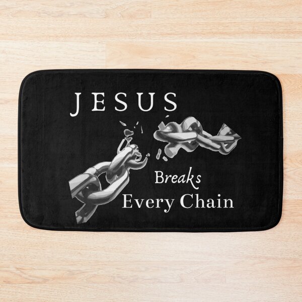 Item preview, Jesus Breaks Every Chain Christian Design - Black Background  designed and sold by dkgivens.