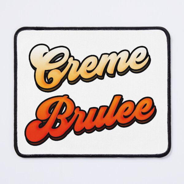 Item preview, Creme Brulee simple designed and sold by welton1.