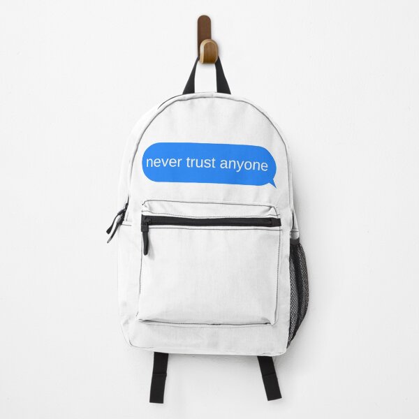 Item preview, Never Trust Anyone Text Message Bubble Design  designed and sold by choceclairs.