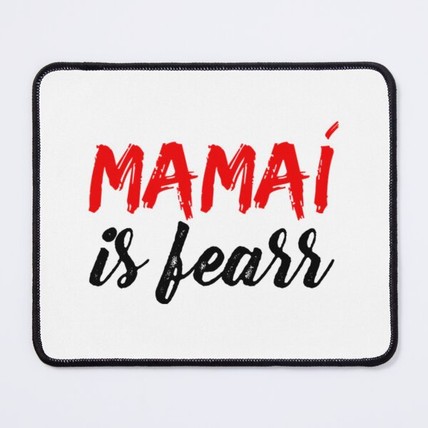 Item preview, Mamaí is fearr designed and sold by JockDove.