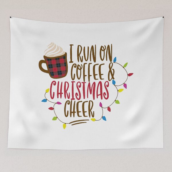 Item preview, I Run on Coffee and Christmas Cheer, Christmas design, Christmas, Coffee design, Coffee designed and sold by graphic-genie.
