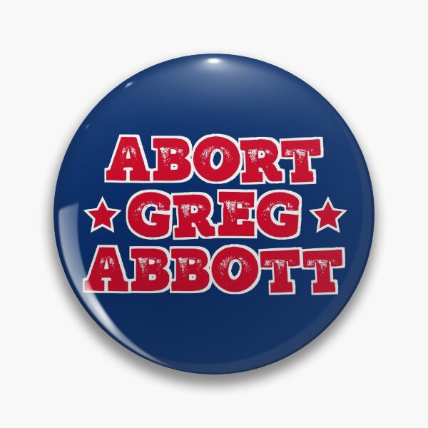 Item preview, Abort Texas Governor designed and sold by DesignsByRisa.