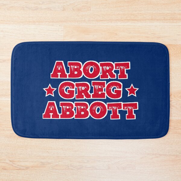 Item preview, Abort Texas Governor designed and sold by DesignsByRisa.
