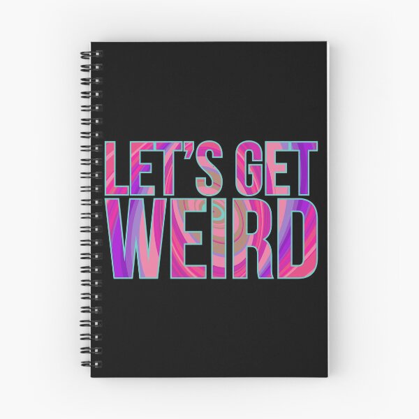 Item preview, Lets Get Weird Gift Colorful Tie Dye Trippy designed and sold by elamlakini.