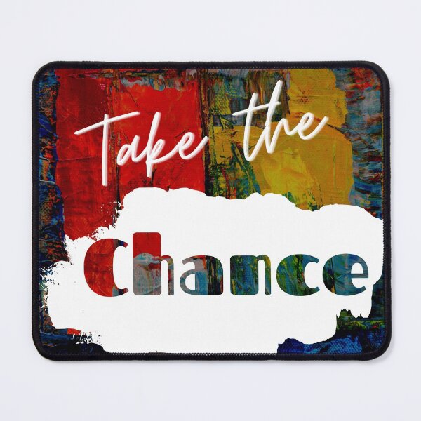 Item preview, Take The Chance designed and sold by LordAudes.