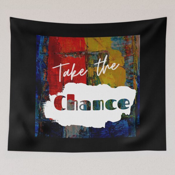 Item preview, Take The Chance designed and sold by LordAudes.