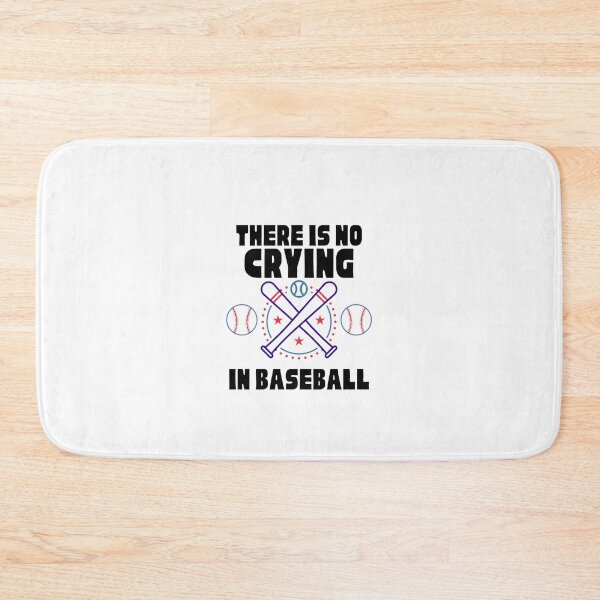 Item preview, There is no crying in baseball designed and sold by theredsharp.