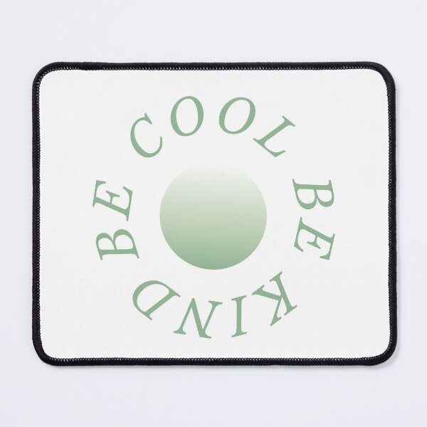 Item preview, Be cool, be kind green - Positive Quote designed and sold by dreamxarena.