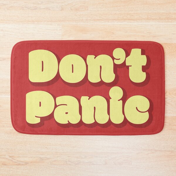 Item preview, Don't Panic designed and sold by samvschantz.