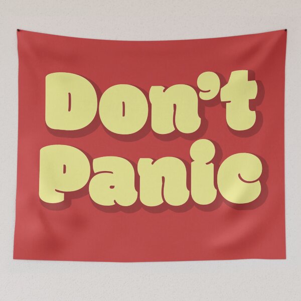 Item preview, Don't Panic designed and sold by samvschantz.