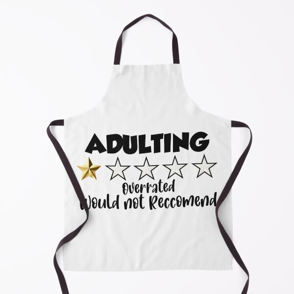 Item preview, Adulting would not reccomend designed and sold by welton1.