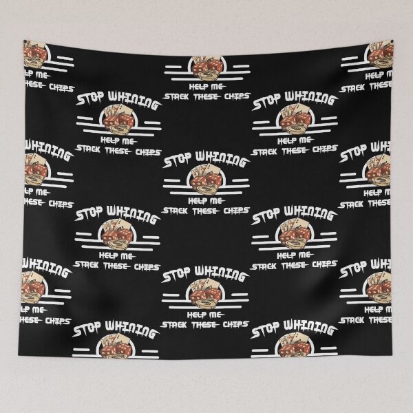 Item preview, Stop Whining Help Me Stack These Chips funny Poker For men women designed and sold by Valerie Witting.