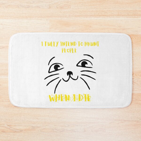 Item preview, I Fully Intend To Haunt People When I Die designed and sold by Moody Brush.