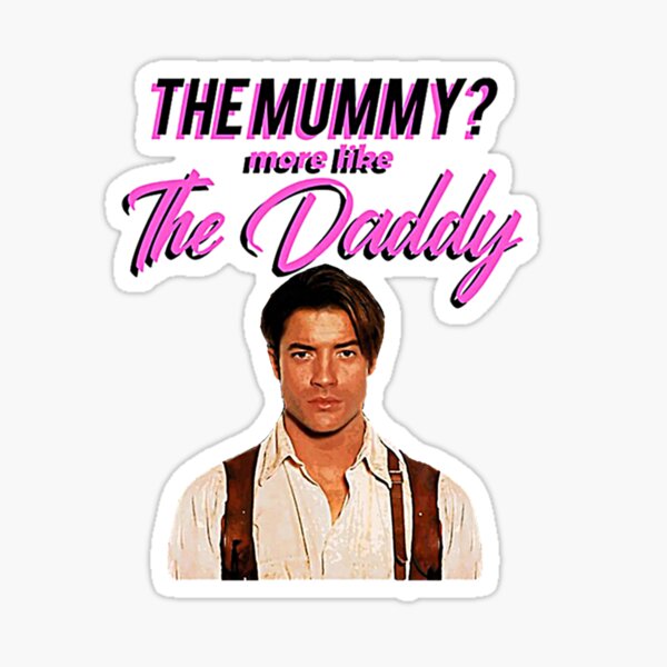 DADDY THE MUMMY T-Shirt Sticker