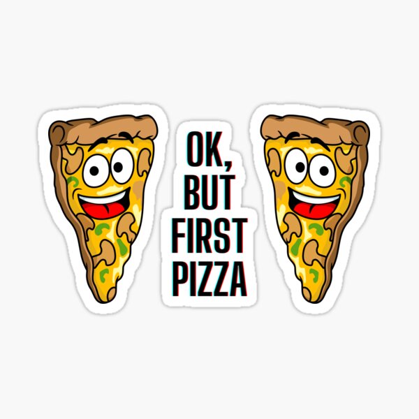 Vista previa del artículo con la obra «Ok, pero primera pizza», diseñado y vendido por CRAZY-T.