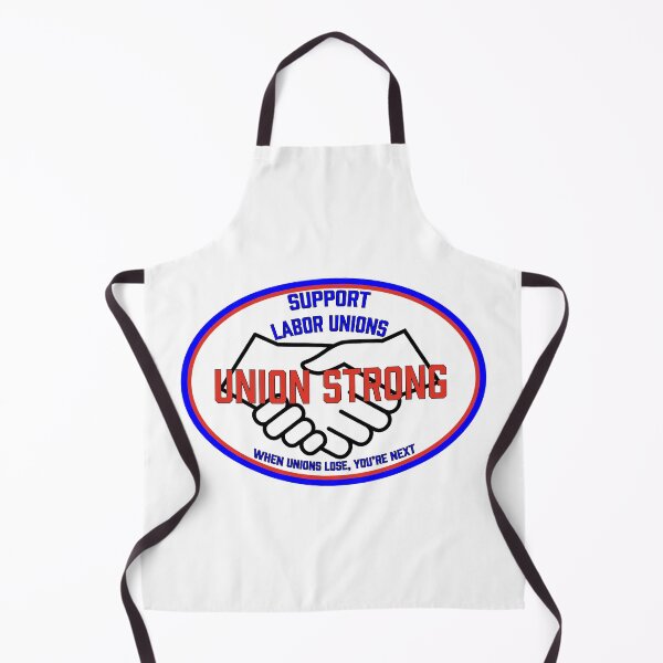 Item preview, Union strong support unions, when unions lose you're next designed and sold by RossDillon.