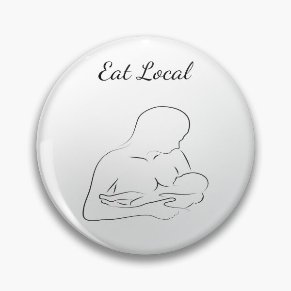 Item preview, Eat Local Breast Feeding Mother and Child designed and sold by classicmusings.